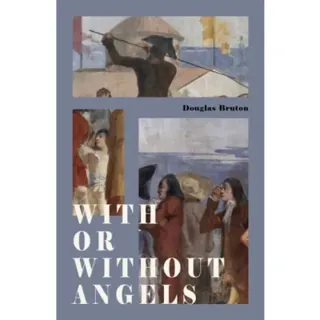 With or Without Angels