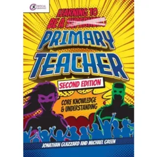 Learning to be a Primary Teacher