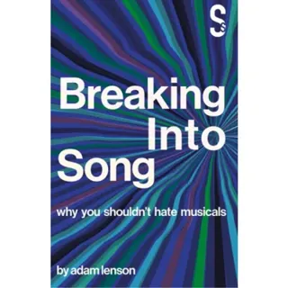Breaking into Song