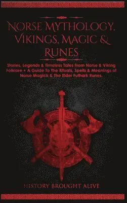 Norse Mythology, Vikings, Magic & Runes