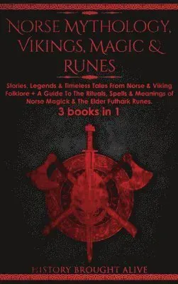 Norse Mythology, Vikings, Magic & Runes