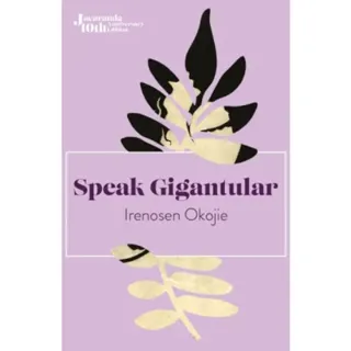 Speak Gigantular