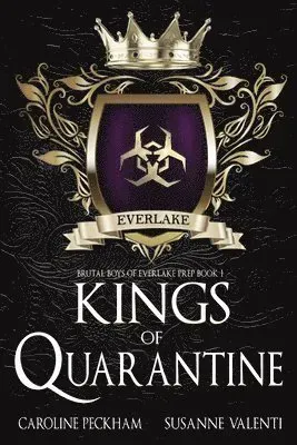 Kings of Quarantine