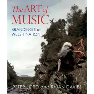 Art of Music, The - Branding the Welsh Nation
