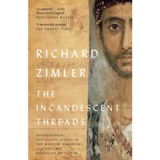 The Incandescent Threads