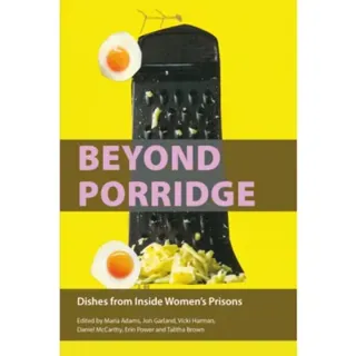 Beyond Porridge