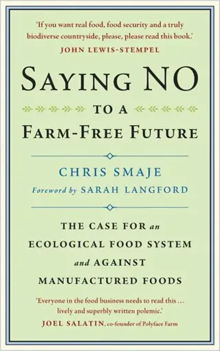 Saying NO to a Farm-Free Future