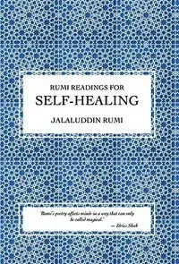 Rumi Readings for Self-Healing