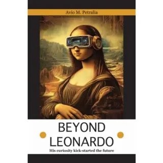 Beyond Leonardo - his curiosity kick-started the future