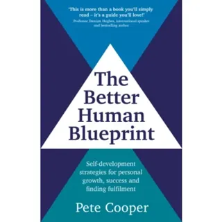 The Better Human Blueprint