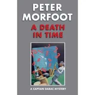 Death in Time: A Captain Darac Mystery