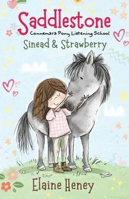 Saddlestone Connemara Pony Listening School | Sinead and Strawberry