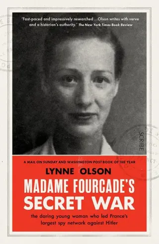 Madame Fourcade’s Secret War