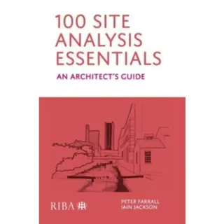 100 Site Analysis Essentials