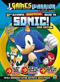 Sonic the Hedgehog Ultimate (Unofficial) Gaming Guide by GamesWarrior 2026 Edition