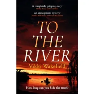To The River