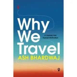 Why We Travel