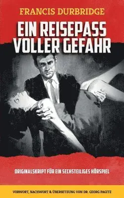 Reeisepass voller Gefahr
