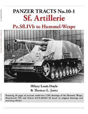 Panzer Tracts No.10-1: Sf Artillerie
