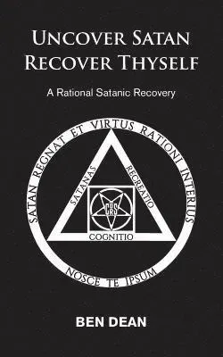 Uncover Satan Recover Thyself