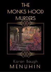 The Monks Hood Murders