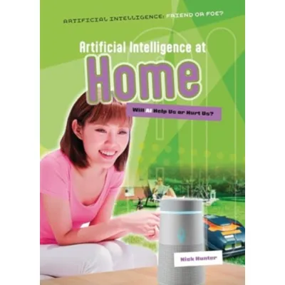 Artificial Intelligence at Home