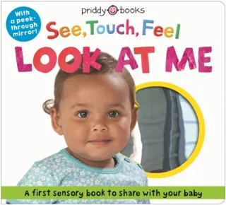 See, Touch, Feel Look At Me