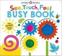 See, Touch, Feel Busy Book