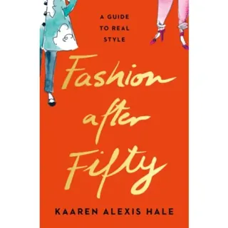 Fashion After Fifty (New Edition)