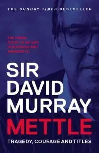 Mettle: Tragedy, Courage and Titles
