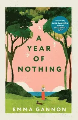 A Year of Nothing
