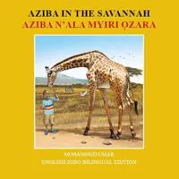Aziba in the Savannah: English - Igbo Bilingual Edition