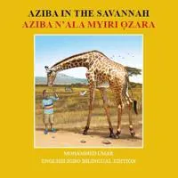 Aziba in the Savannah: English - Igbo Bilingual Edition