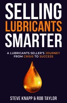 Selling Lubricants Smarter