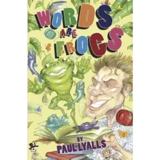Words are Frogs