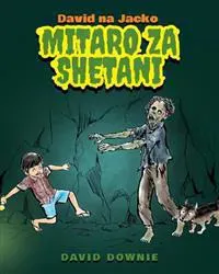 David Na Jacko: Mitaro Za Shetani (Kiswahili Edition)