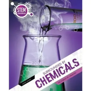 Surrounded By Chemicals