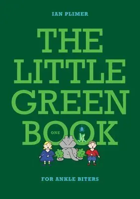 LITTLE GREEN BOOK - For Ankle Biters