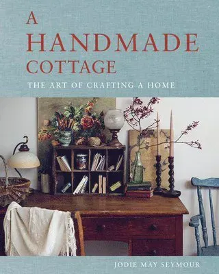 A Handmade Cottage