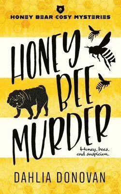 Honey Bee Murder