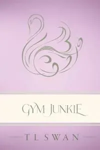 Gym Junkie - Classic Edition