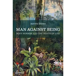 Man Against Being