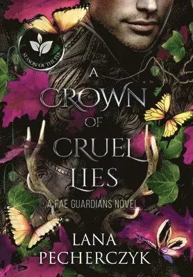A Crown of Cruel Lies