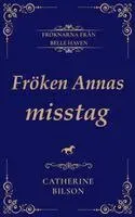 Fröken Annas misstag