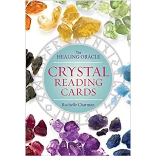Crystal Reading Cards: The Healing Oracle