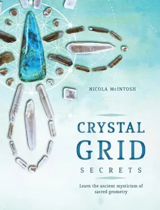 Crystal Grid Secrets