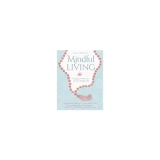 Mindful Living