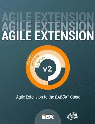 Agile Extension to the BABOK(R) Guide