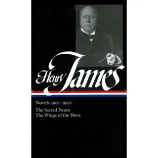 Henry James: Novels 1901-1902 (LOA #162)