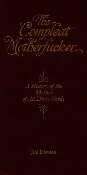 Compleat Motherfucker